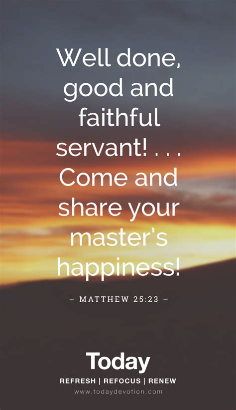 Well done good and faithful servant. Things To Know About Well done good and faithful servant. 